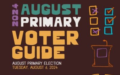 Urban Core Collective 2024 August Primary Election Voter Guide